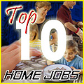 Top 10 Home jobs